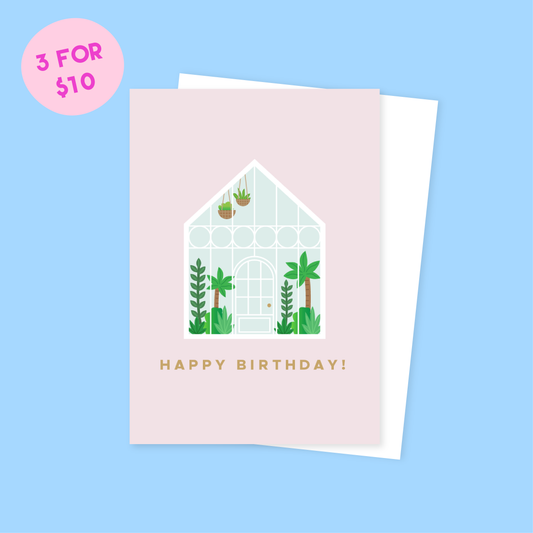 Greenhouse Birthday Card